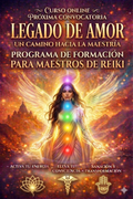 Legado de Luz: Programa de Formación para Maestros de Reiki Kundalini.